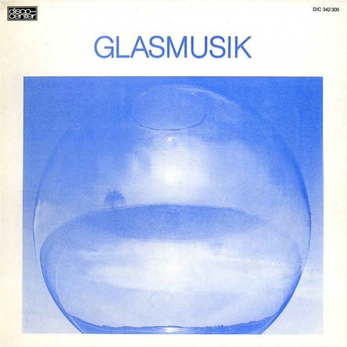 AG Neue Musik – Glasmusik (VG+/VG+) - VINYL LP