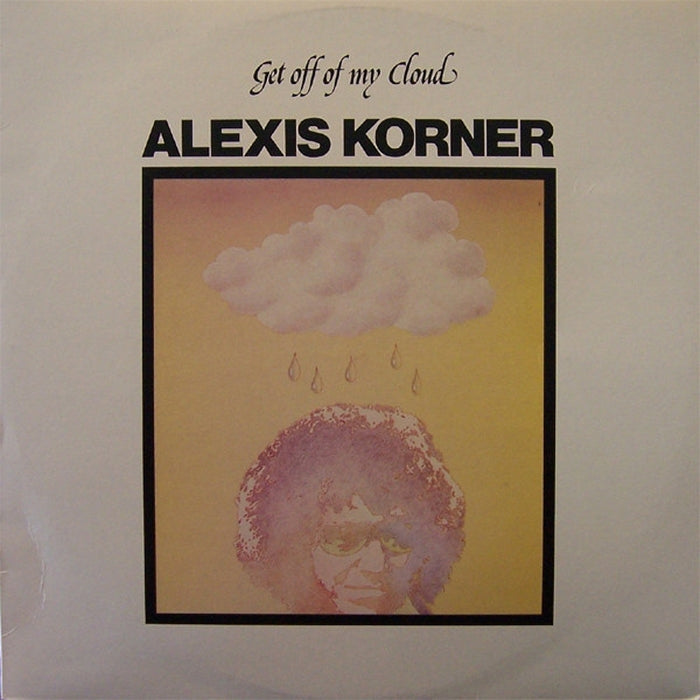 Alexis Korner – Get Off Of My Cloud (E/VG+) - VINYL LP