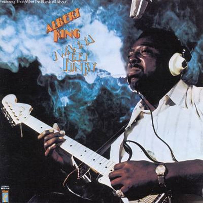 Albert King – I Wanna Get Funky - VINYL LP