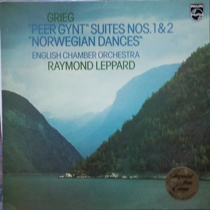 Edvard Grieg, English Chamber Orchestra, Raymond Leppard – Peer Gynt: Suites Nos. 1 & 2 - Norwegian Dances (VG+/VG) - VINYL LP