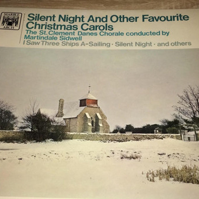 St. Clement Dane's Chorale – Silent Night And Other Favourite Christmas Carols (VG+/VG) - VINYL LP
