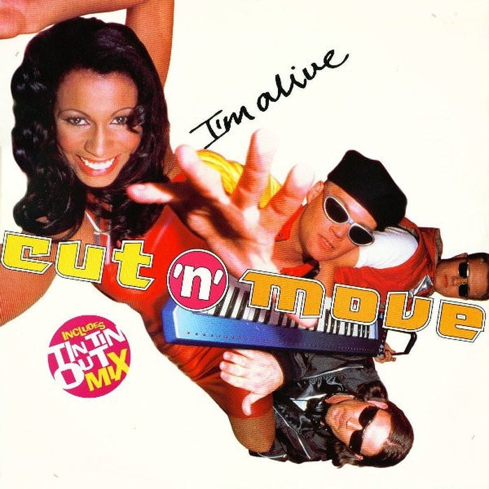 Cut 'N' Move – I'm Alive (VG+/VG+) - VINYL LP