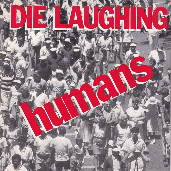Die Laughing – Die Laughing (VG+/VG+) - VINYL LP