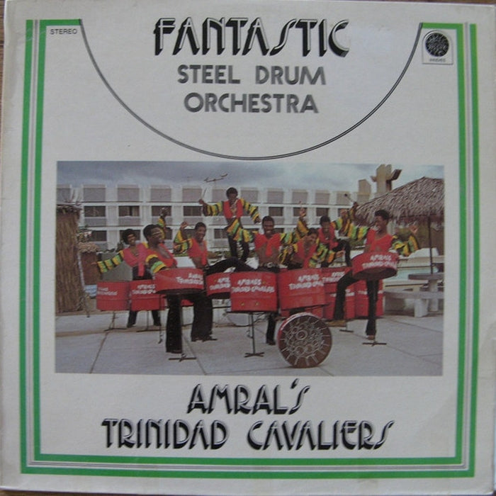 Amral's Trinidad Cavaliers – Fantastic Steel Drum Orchestra (VG+/VG) - VINYL LP