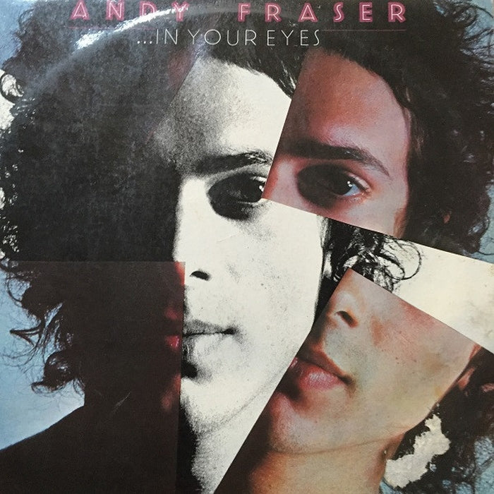 Andy Fraser – ...In Your Eyes (E/VG+) - VINYL LP