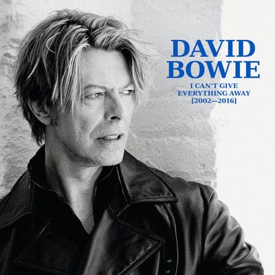 I Can't Give Everything Away (2002 - 2016) - David Bowie [VINYL]