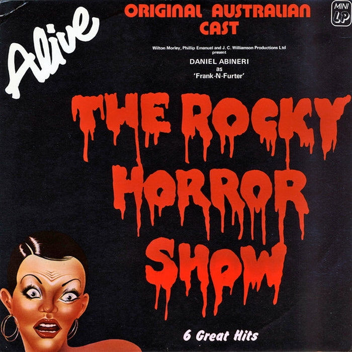 "The Rocky Horror Show" Original 1981 Australian Cast – The Rocky Horror Show: Alive (6 Great Hits) (VG+/VG+) - VINYL LP