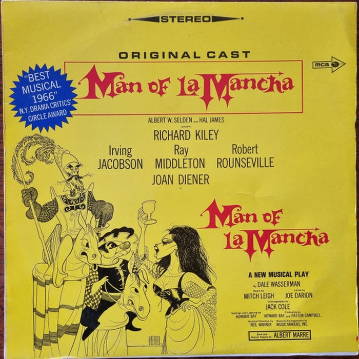 "Man Of La Mancha" Original Broadway Cast, Richard Kiley, Joan Diener, Irving Jacobson, Robert Rounseville, Ray Middleton – Man Of La Mancha (VG+/VG+) - VINYL LP