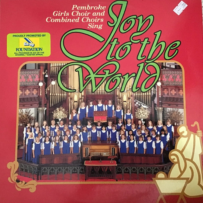 Pembroke Girls Choir, Pembroke School Choir, Pembroke Choral Society – Joy To The World (E/E) - VINYL LP