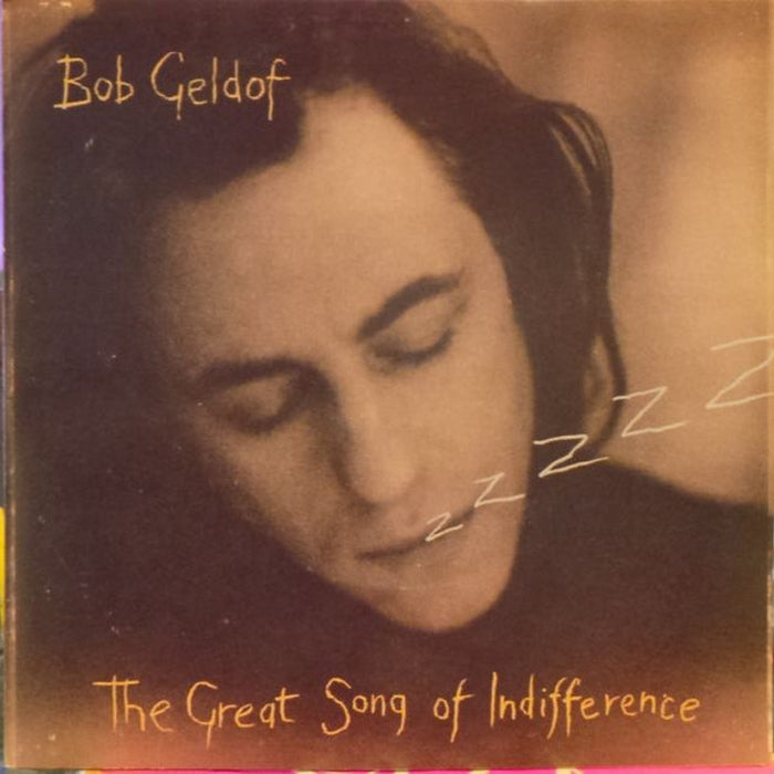 Bob Geldof – The Great Song Of Indifference (VG+/VG+) - VINYL LP